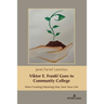 Viktor E. Frankl Goes to Community College: How Creating Meaning May Save Your Life