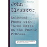 John Glassco: Selected Poems with Three Notes