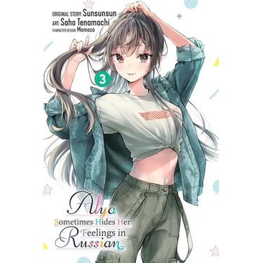 Alya Sometimes Hides Her Feelings in Russian, Vol. 3 (Manga)