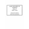 Early Records of Georgia: Wilkes County. in Two Volumes. Volume II