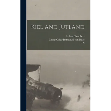 Kiel and Jutland