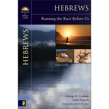 The Hebrews: Running the Race Before Us