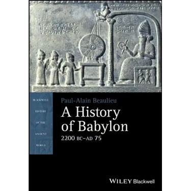 A History of Babylon, 2200 BC - AD 75
