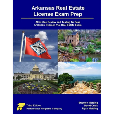 Arkansas Real Estate License Exam Prep: All-in-One Review and Testing to Pass Arkansas' Pearson Vue Real Estate Exam