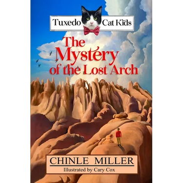 The Tuxedo Cat Kids in the Mystery of the Lost Arch