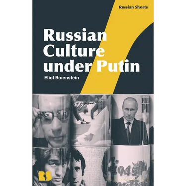 Russian Culture Under Putin