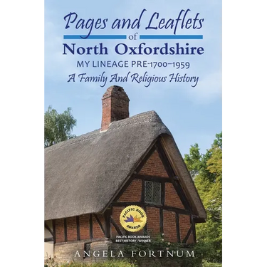 Pages and Leaflets of North Oxfordshire: My Lineage Pre-1700 - 1959