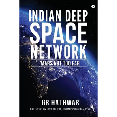 Indian Deep Space Network: Mars Not Too Far