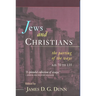 Jews and Christians: The Parting of the Ways, A.D. 70 to 135
