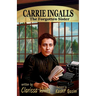 Carrie Ingalls: The Forgotten Sister