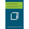 The Weiser Family: A Genealogy Of The Family Of John Conrad Weiser, The Elder