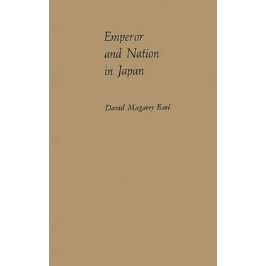 Emperor and Nation in Japan: Political Thinkers of the Tokugawa Period