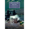 Bats in the Belfry: A London Mystery