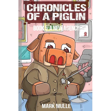 Chronicles of a Piglin Book 5: A New Agency