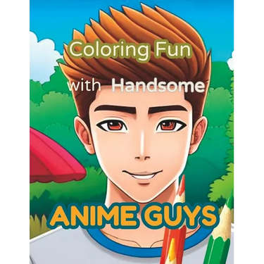 Coloring Fun with Handsome Anime Guys