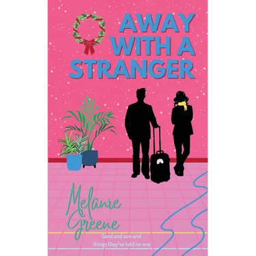 Away With a Stranger