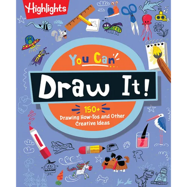 You Can Draw It!: Kids Drawing Book with Over 175 How-To-Draw Tutorials, Step-By-Step Activities and Creative Art Projects, Learn to Draw for Kids Age
