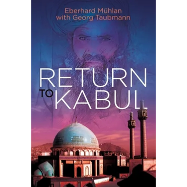 Return To Kabul