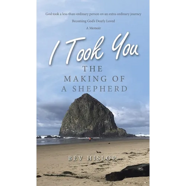 I Took You: The Making of a Shepherd