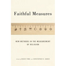 Faithful Measures: New Methods in the Measurement of Religion