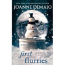First Flurries