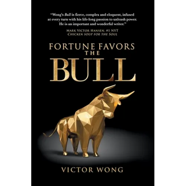 Fortune Favors the Bull