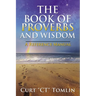 The Book of Proverbs and Wisdom: A Reference Manual