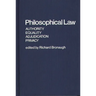 Philosophical Law: Authority, Equality, Adjudication, Privacy