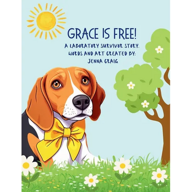 Grace is Free!: A Laboratory Survivor Story