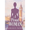 A Proud Woman