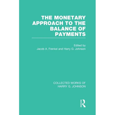 The Monetary Approach to the Balance of Payments