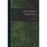 Bacterial Genetics