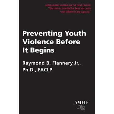 Preventing Youth Violence Before It Begins