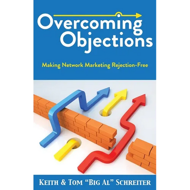 Overcoming Objections: Making Network Marketing Rejection-Free