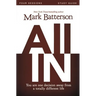 All in Bible Study Guide: You Are One Decision Away from a Totally Different Life