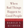 When Bad Things Happen to Good People