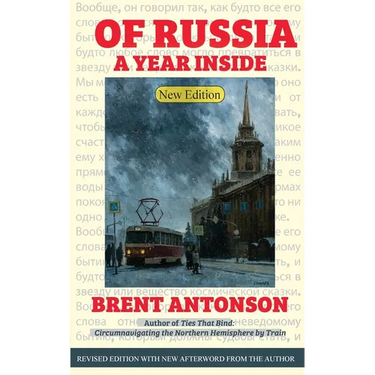 Of Russia: A Year Inside