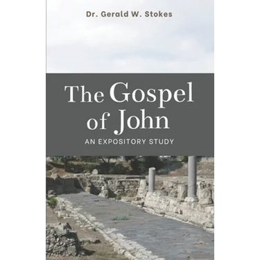 The Book of John: An Expository Study