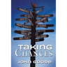 Taking Chances