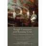Rough Consensus and Running Code: A Theory of Transnational Private Law