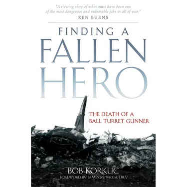 Finding a Fallen Hero: The Death of a Ball Turret Gunner