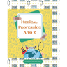 Medical Profession: A to Z