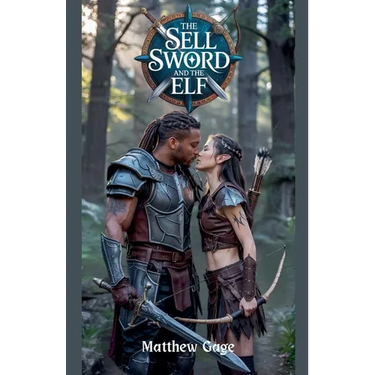The Sell Sword and The Elf