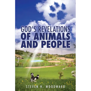 God's Revelations Of Animals And People