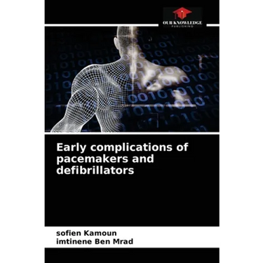 Early complications of pacemakers and defibrillators