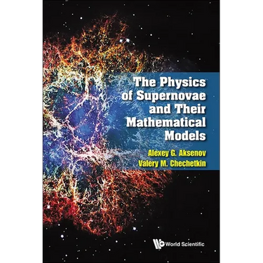 The Physics of Supernovae and Their Mathematical Models