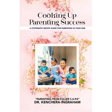Cooking Up Parenting Success: A Systematic Recipe Guide to Parenting in Year One