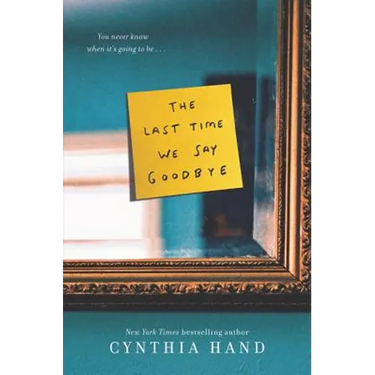 The Last Time We Say Goodbye