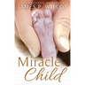 Miracle Child