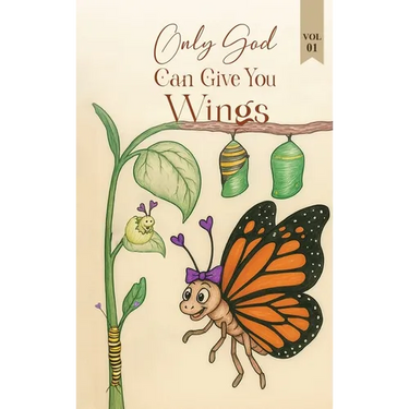 Only God Can Give You Wings